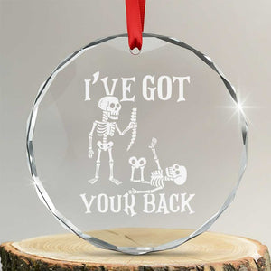 Funny I Got Your Back Crystal Glass Ornament Halloween Skeleton Skull TS11 Transparent Glass 3'' Circle Print Your Wear