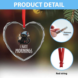 Funny I Hate Mornings Heart Crystal Glass Ornament Cute Lazy Cat Drink Coffee TS12 Print Your Wear