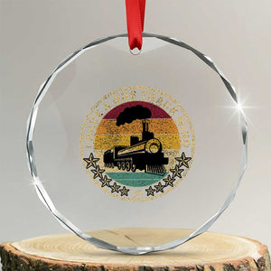 Funny I Have A One Track Mind Crystal Glass Ornament Train Railroad Retro Engine Model TS02 Transparent Glass 3'' Circle Print Your Wear