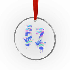 Funny I Was 6 Now I Am 7 Crystal Glass Ornament Iridescent Effect Printed Kids Birthday TS12 Print Your Wear