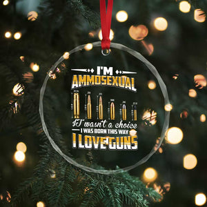 Funny Im Ammosexual Crystal Glass Ornament Second Amendment Patriotic Freedom Graphic