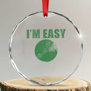 Funny I'm Easy Snowboard Ski Crystal Glass Ornament Green Circle Retro Mountain Sign TS11 Transparent Glass 3'' Circle Print Your Wear