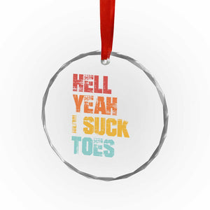 Funny Inappropriate Embarrassing Crystal Glass Ornament Funny Foot Fetish Sucking Toes Cringe Offensive Humor TS10 Print Your Wear