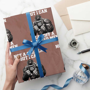 Funny Internet Meme Wrapping Paper Roll Not A Gorilla But I Can Beat Off 100 Men TS10 Mocha Print Your Wear
