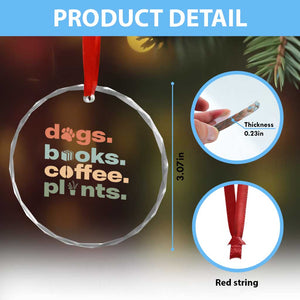 Funny Introvert Life Lover Crystal Glass Ornament Dogs Books Coffee And Plants TS12 Print Your Wear