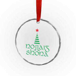 Funny Irish Gaelic Xmas Nollaig Shona Crystal Glass Ornament Xmas Tree TS11 Print Your Wear