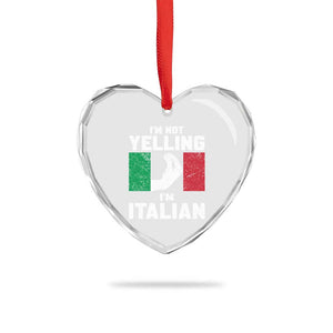 Funny Italian Heart Crystal Glass Ornament Im Not Yelling Im Italian Italy Flag TS10 Print Your Wear