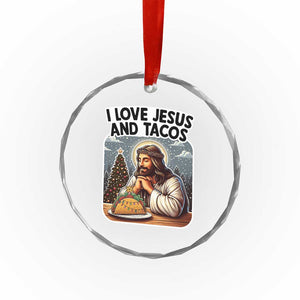 Funny Jesus Christian Christmas Crystal Glass Ornament I Love Jesus And Tacos TS14 Print Your Wear