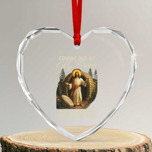 Funny Jesus Heart Crystal Glass Ornament Coming Out Of My Cave And I've Been Doing Just Fine TS02 Transparent Glass 3'' Heart Print Your Wear