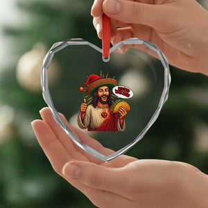 Funny Jesus Taco Mexican Heart Crystal Glass Ornament Let Us Taco About Jesus TS14 Print Your Wear