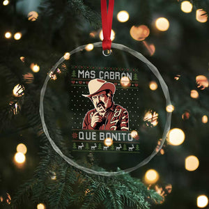 Funny Julian Garza Christmas Crystal Glass Ornament Mas Cabron Que Bonito Cowboy Holiday Mexican Xmas TS11 Print Your Wear