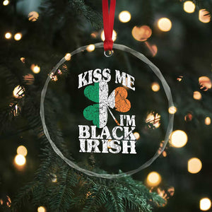 Funny Kiss Me I'm Black Irish Crystal Glass Ornament St Patrick's Day Vintage Shamrock TS11 Print Your Wear