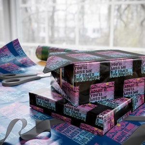 Funny Last Day Wrapping Paper Roll Admit It You Will Miss Me 6-7 Times This Summer TS10 Black Print Your Wear