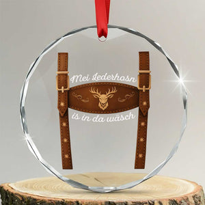 Funny Lederhosen Costume Alternative for Oktoberfest Crystal Glass Ornament Mei Lederhosn Is In Da Wasch TS02 Transparent Glass 3'' Circle Print Your Wear