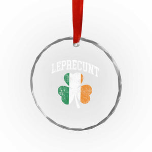Funny Leprecunt St Patricks Day Crystal Glass Ornament Vintage Irish Shamrock Adult Humor TS11 Print Your Wear
