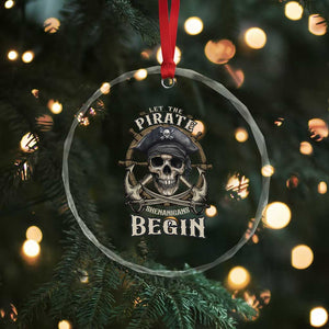 Funny Let The Pirate Shenanigans Begin Crystal Glass Ornament Vintage Captain Crossbones Freebooter TS11 Print Your Wear