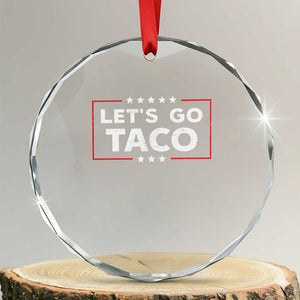 Funny Let's Go Taco Crystal Glass Ornament Vintage Star Stripes - Print Your Wear