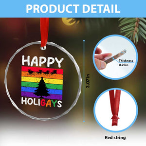 Funny LGBT Xmas Crystal Glass Ornament Happy Holigays Rainbow Stripes Unicorn Santa TS11 Print Your Wear