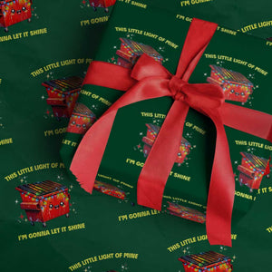 Funny Lil Fire Dumpster Wrapping Paper Roll This Little Light Of Mine I'm Gonna Let It Shine TS11 Green Print Your Wear
