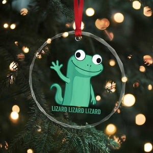 Funny Lizard Lizard Lizard Crystal Glass Ornament Cute Gecko Reptile Meme TS02 Print Your Wear