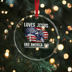 Funny Loves Jesus And America Too Crystal Glass Ornament 4th Of July Patriotic Christian Eagle American Flag TS11 Print Your Wear