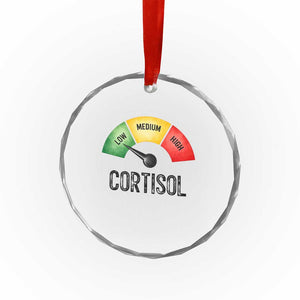 Funny Low Cortisol Stress Meter Crystal Glass Ornament Low Medium High Anxiety Humor TS02 Print Your Wear