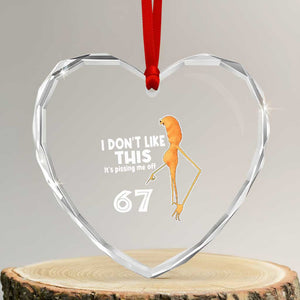 Funny Marcus The Worm 67 Meme Heart Crystal Glass Ornament I Dont Like This Its Pissing Me Off TS11 Transparent Glass 3'' Heart Print Your Wear