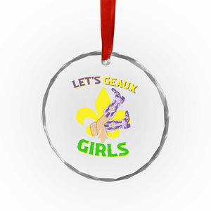 Funny Mardi Gras Cowgirl Crystal Glass Ornament Let's Geaux Girls Fleur De Lys TS11 Print Your Wear