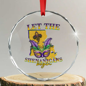 Funny Mardi Gras Let The Shenanigans Begin Crystal Glass Ornament Louisiana Map TS11 Transparent Glass 3'' Circle Print Your Wear