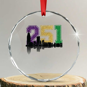 Funny Mardi Gras Mobile Alabama Crystal Glass Ornament 251 Skyline Area Code Glitter Print TS11 Transparent Glass 3'' Circle Print Your Wear