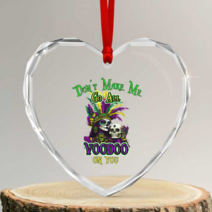 Funny Mardi Gras Voodoo Queen Heart Crystal Glass Ornament Don't Make Me Go All Voodoo On You TS11 Transparent Glass 3'' Heart Print Your Wear