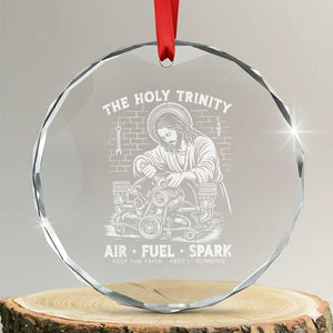 Funny Mechanic Jesus Holy Trinity Air Fuel Spark Crystal Glass Ornament Christian Car Lover Humor Gift for Gearheads TS02 Transparent Glass 3'' Circle Print Your Wear