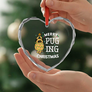 Funny Merry Pugging Xmas Dog Pugmas Pug Heart Crystal Glass Ornament TS09 Print Your Wear