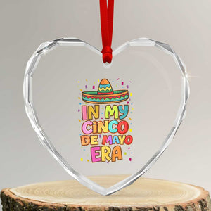 Funny Mexican Fiesta Party Heart Crystal Glass Ornament In My Cinco De Mayo Era TS12 Transparent Glass 3'' Heart Print Your Wear