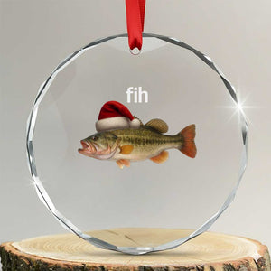 Funny Misspelled Fish Christmas Meme Crystal Glass Ornament TS14 Transparent Glass 3'' Circle Print Your Wear