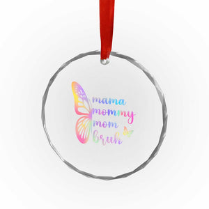 Funny Mom Saying Gift Crystal Glass Ornament Mama Mommy Mom Bruh TS12 Print Your Wear