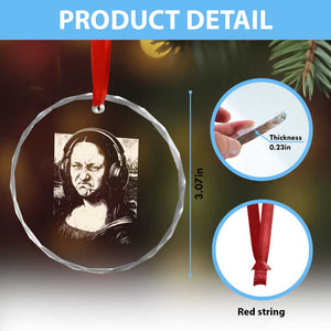 Funny Mona Lisa Wearing Headphones Bass Face Meme Crystal Glass Ornament Funny Classical Fine Art Parody Music Producer Graphic TS02 Print Your Wear