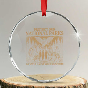 Funny Mothman Protect Our National Parks Crystal Glass Ornament Ghost Wendigo Skull Cryptid Weirdcore Folk Horror TS10 Transparent Glass 3'' Circle Print Your Wear
