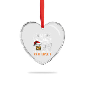Funny My Christmas Spirit Is Whiskey Heart Crystal Glass Ornament Holiday Drinking Festive Spirit TS02 Print Your Wear