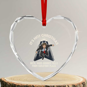 Funny Nakatomi Plaza Heart Crystal Glass Ornament It's Not Xmas Until Hans Gruber Falls From Nakatomi Plaza TS11 Transparent Glass 3'' Heart Print Your Wear