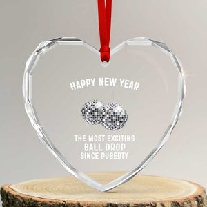 Funny New Years Eve Heart Crystal Glass Ornament Ball Drop Rude Adult Humor TS10 Transparent Glass 3'' Heart Print Your Wear