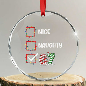 Funny Nice Naughty 67 Crystal Glass Ornament Christmas Six Seven Meme Brainrot TS11 Transparent Glass 3'' Circle Print Your Wear