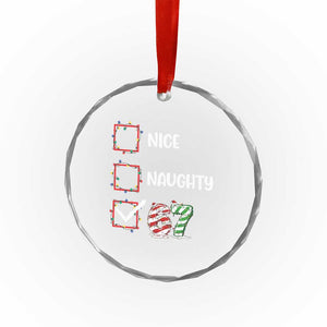 Funny Nice Naughty 67 Crystal Glass Ornament Christmas Six Seven Meme Brainrot TS11 Print Your Wear