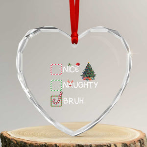 Funny Nice Naughty Bruh Heart Crystal Glass Ornament Xmas Tree Candy Cane TS11 Transparent Glass 3'' Heart Print Your Wear