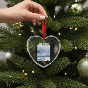 Funny Nihilist Penguin Existential Meme Heart Crystal Glass Ornament Reject the Colony Embrace the Mountains TS02 Print Your Wear