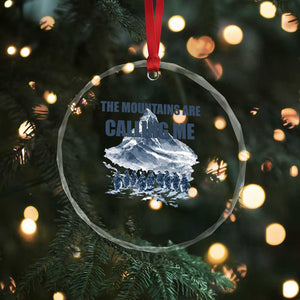 Funny Nihilist Penguin Hiking Crystal Glass Ornament The Mountains Are Calling Me TS14 Print Your Wear