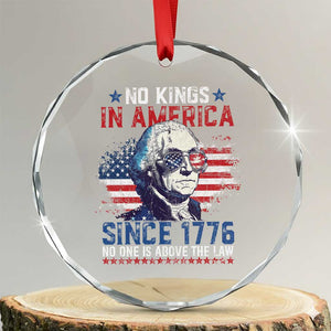 Funny No King In America Since 1776 No One Is Above The Law Crystal Glass Ornament George Washington TS11 Transparent Glass 3'' Circle Print Your Wear