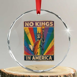 Funny No Kings In America LGBT Crystal Glass Ornament Retro Statue Of Liberty TS11 Transparent Glass 3'' Circle Print Your Wear