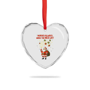 Funny Nurse Christmas Heart Crystal Glass Ornament Nurses Always Make The Nice List TS14 Print Your Wear
