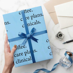 Funny Nursing School Life Wrapping Paper Roll Coffee Care Plans And Clinicals